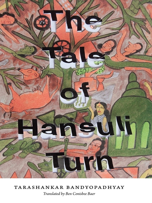 Title details for The Tale of Hansuli Turn by Tarashankar Bandyopadhyay - Wait list